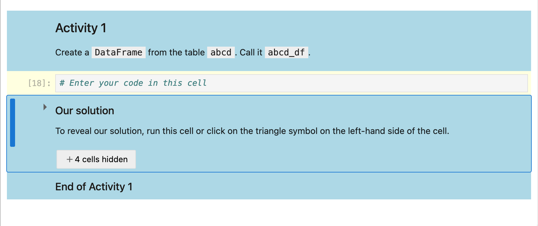 Jupyter notebook showing blue activity cells and yellow call to action cells